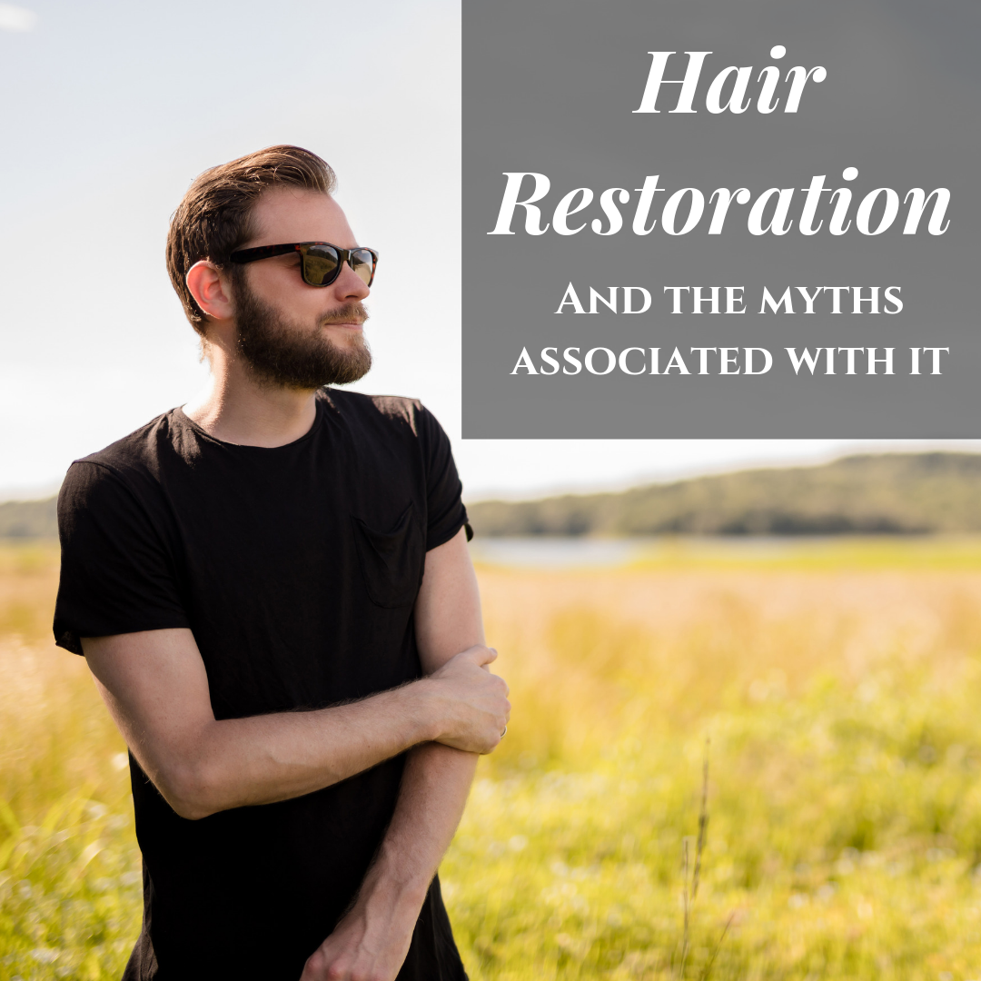 Hair Restoration myths